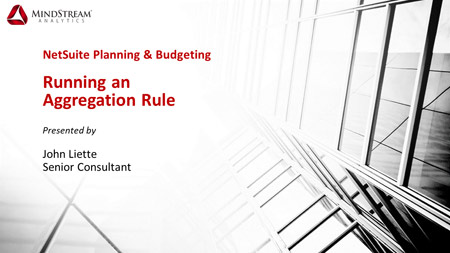 NetSuite Planning and Budgeting - Ejecución de una regla de agregación