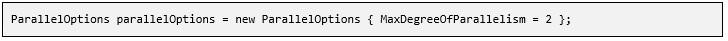 Configurar MaxDegreeOfParallelism