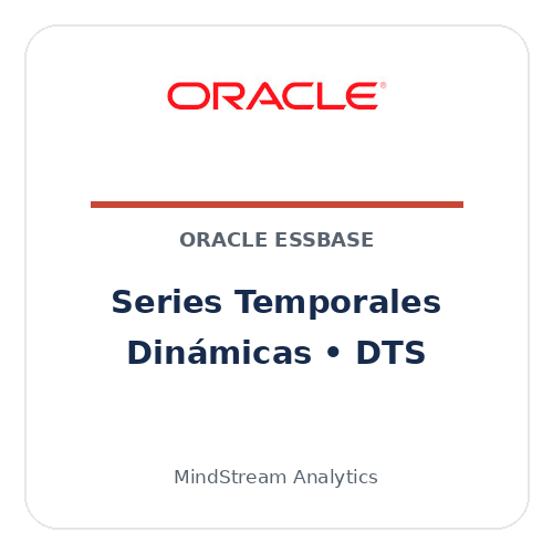 Guía de Series Temporales Dinámicas de Essbase y DTS