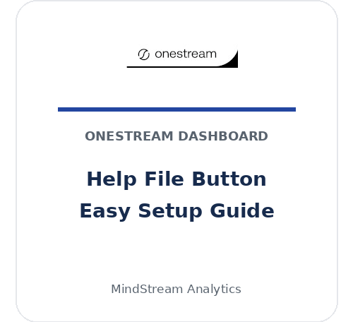 OneStream dashboard help button setup guide