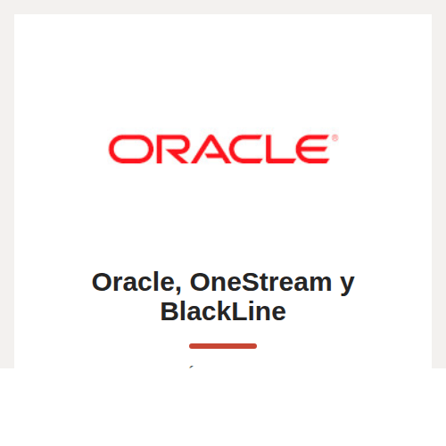 Comparación de Oracle, OneStream y BlackLine